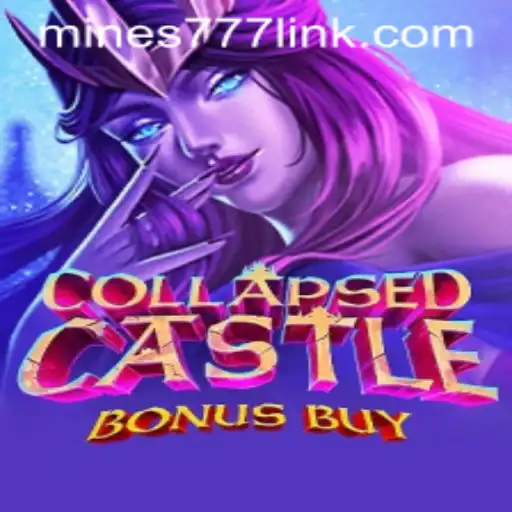 Exploring the Excitement of CollapsedCastleBonusBuy at Mines777.COM