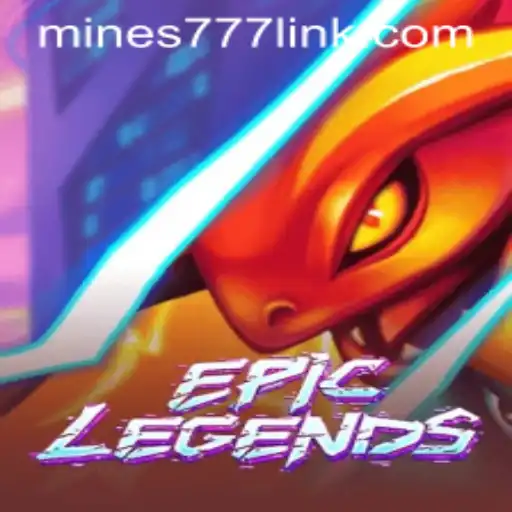 EpicLegends: A Comprehensive Guide to Gaming with Mines777.COM