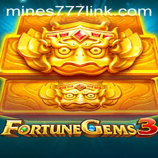 Exploring the World of FortuneGems3 and Mines777.COM