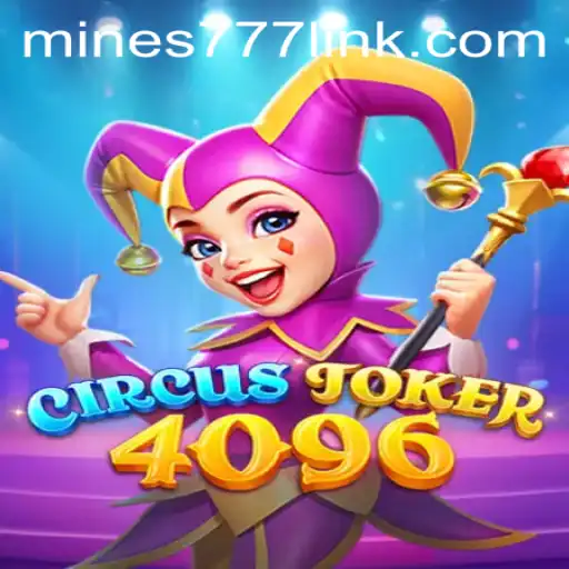 Discover the Thrilling World of CircusJoker4096: A Captivating Casino Adventure