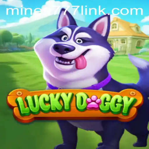 Discovering LuckyDoggy: A Thrilling Journey into the World of Mines777.COM